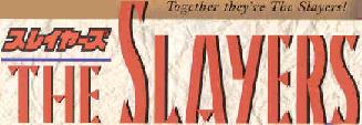 The Slayers 2001 Capture